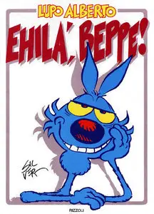 Lupo Alberto Ehila Beppe!