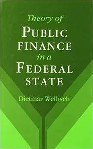 Theory of Public Finance in a Federal State