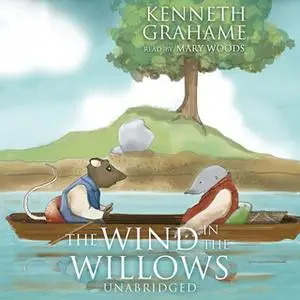 «The Wind in the Willows» by Kenneth Grahame