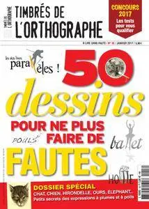 Timbrés de l'Orthographe - janvier 2017