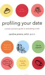 Profiling Your Date