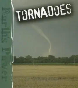  Tornadoes (Earth's Power)