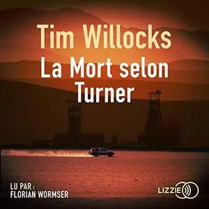 Tim Willocks, "La mort selon Turner"