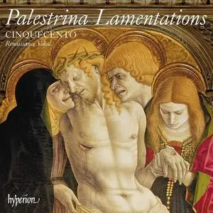 Cinquecento - Giovanni Pierluigi da Palestrina: Lamentations, Book 2 (2019)