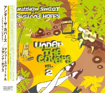 Matthew Sweet & Susanna Hoffs - Under The Covers, Volume 1 (2006) & Volume 2 (2009) [3CD]