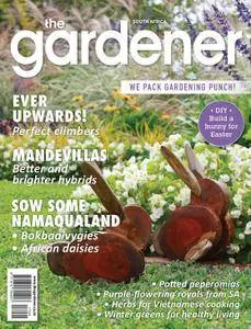 The Gardener South Africa - April 2017