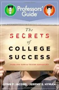 The Secrets of College Success