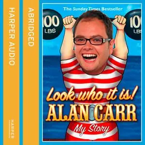 «Look Who It Is!» by Alan Carr