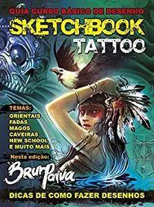 Sketchbook - Tattoo: Guia Curso Básico de Desenho