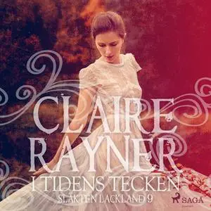 «I tidens tecken» by Claire Rayner