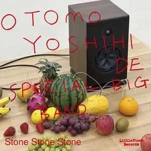 Otomo Yoshihide Special Big Band - Stone Stone Stone (2022)
