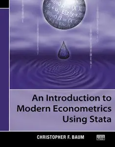 An Introduction to Modern Econometrics Using Stata (repost)