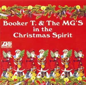Booker T. & The MG's - In the Christmas Spirit (2011)