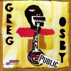 Greg Osby - Public (2004)