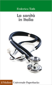 La sanità in Italia - Federico Toth