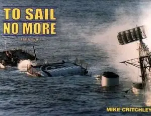 To Sail no More (Part 2)