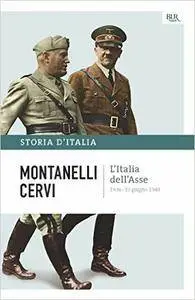 Indro Montanelli, Mario Cervi - Storia d'Italia Vol.13. L'Italia dell'Asse