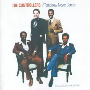 The Controllers - If Tomorrow Never Comes (2010)