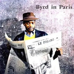 Donald Byrd - Byrd In Paris (2021) [Official Digital Download 24/96]