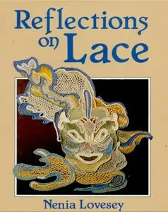 Reflections on lace: A letter to my granddaughters (repost)
