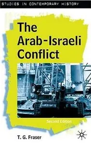 The Arab-Israeli Conflict (2nd Edition)