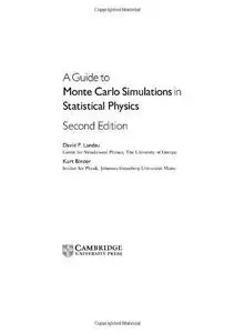 A Guide to Monte Carlo Simulations in Statistical Physics, Second Edition