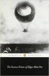 The Science Fiction of Edgar Allan Poe by Harold Beaver (Editor)