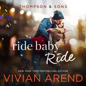 «Ride Baby Ride» by Vivian Arend