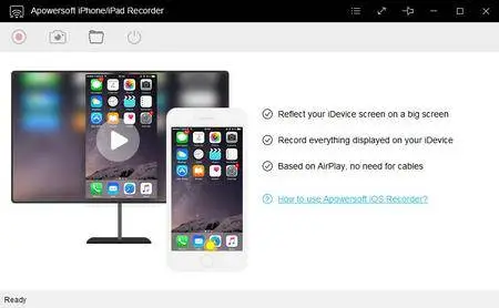 Apowersoft iPhone/iPad Recorder 1.1.8 (Build 10/16/2017) Multilingual