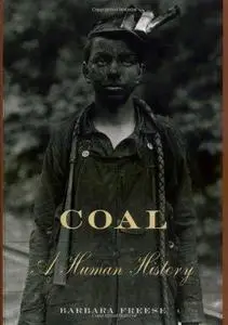 Coal: A Human History