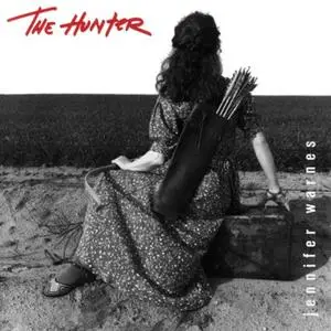 Jennifer Warnes - The Hunter (1992)