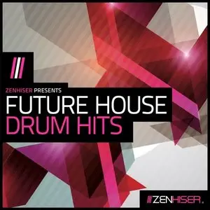 Zenhiser Future House Drum Hits WAV
