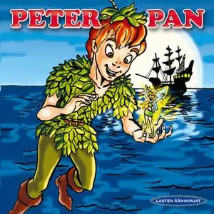 «Peter Pan» by J.M. Barrie