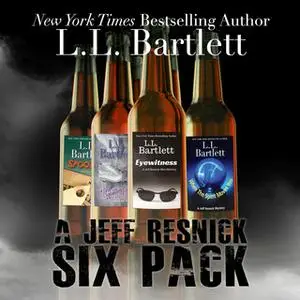 «A Jeff Resnick Six Pack» by L.L. Bartlett