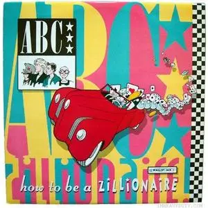ABC — How To Be A Zillionaire (Wall Street Mix) 