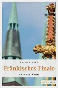 Kirsch, Petra - Fränkisches Finale