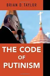 The Code of Putinism