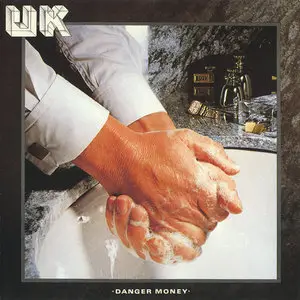 U.K. - Danger Money (1979)