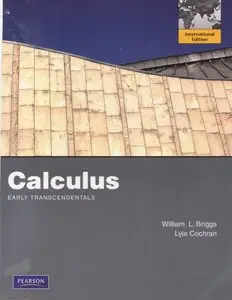 Calculus Early Transcedentals International Edition by William L. Briggs