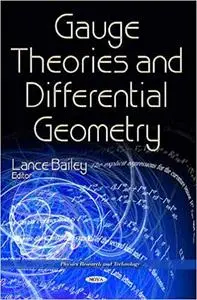 Gauge Theories and Differential Geometry