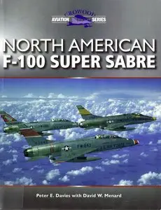 North American F-100 Super Sabre (Crowood Aviation Series) (Repost)