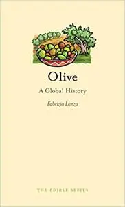 Olive: A Global History