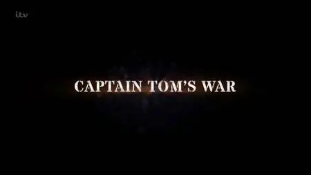 ITV - Captain Tom's War (2020)