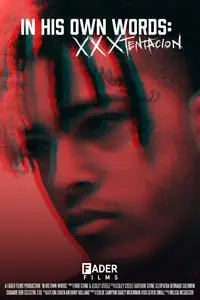 In His Own Words: XXXTENTACION (2022)