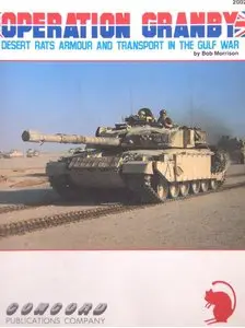 Operation Granby: Desert Rats Armor and Transport in the Gulf War (Concord №2002) (repost)