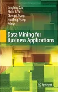 Data Mining for Business Applications (Repost)