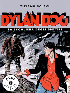 Oscar Bestsellers - Volume 1551 - Dylan Dog - La Scogliera Degli Spettri