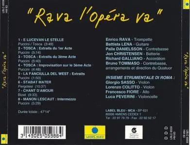 Enrico Rava - Rava L'opera Va (1993) {Label Bleu}