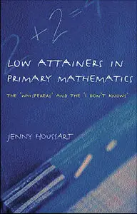 Low Attainers in Primary Mathematics: The Whisperers and the Maths Fairy (Repost)