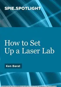 How to Set Up a Laser Lab